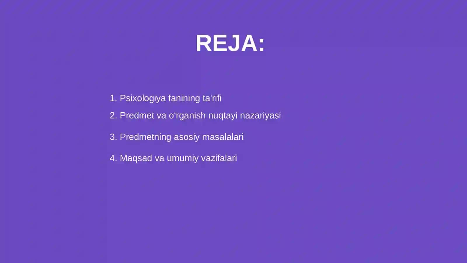 Psixologiya fanining predmeti, maqsad va vazifalari 2