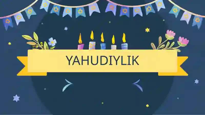 MILLIY DINLAR: YAHUDIYLIK 2