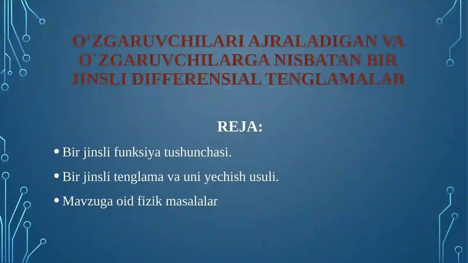 DIFFERENSIAL TENGLAMALAR TAQDIMOTI 2