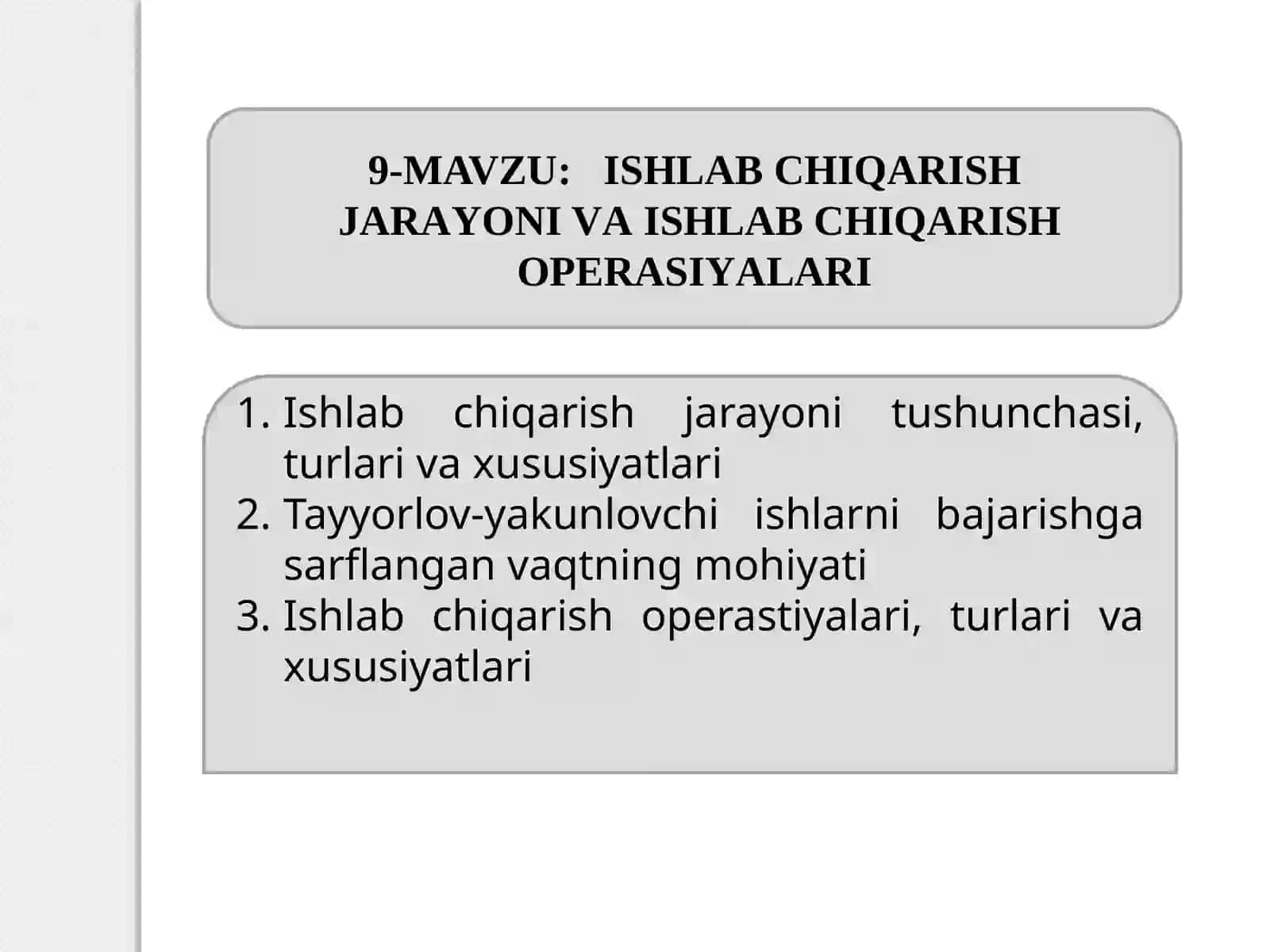 Ishlabchiqarishjarayoni va Ishlabchiqarishoperalari 2