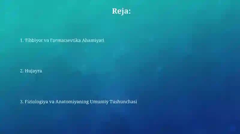 Fiziologiya va Anatomiyaning Umumiy Tushunchasi 2
