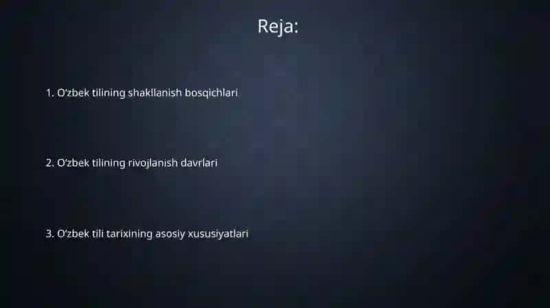 Oʻzbek tili tarixi shakllanishi, taraqqiyot bosqichlari 2