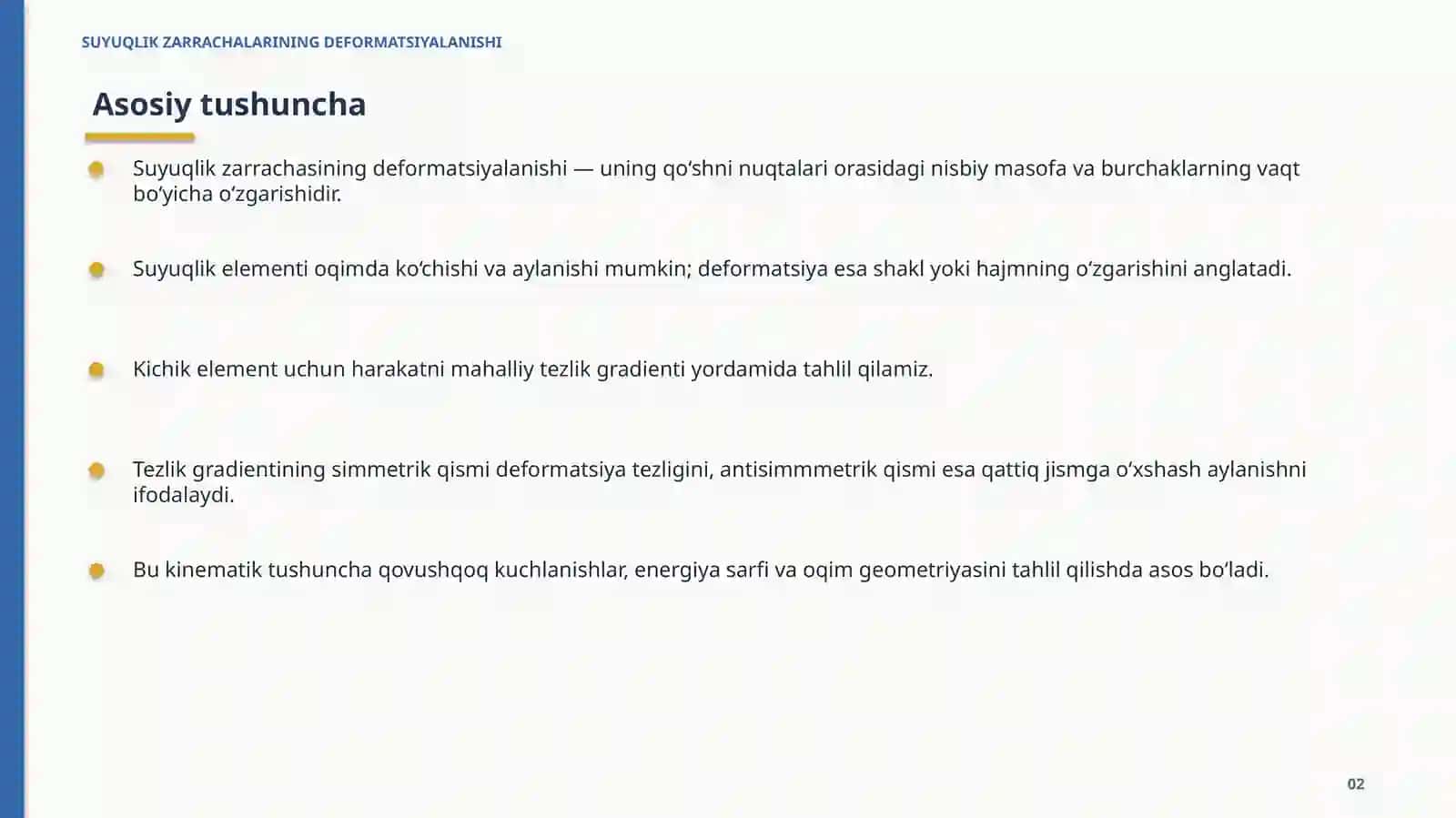 SUYUQLIK ZARRACHALARINING DEFORMATSIYALANISHI 2
