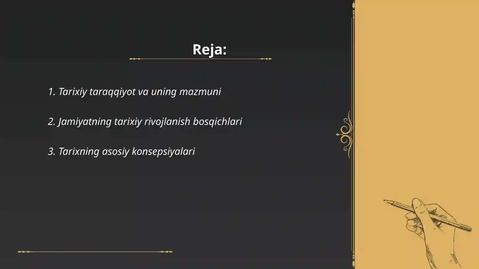 Tarixning mazmuni,yònalishlari va konsepsiyalari 2