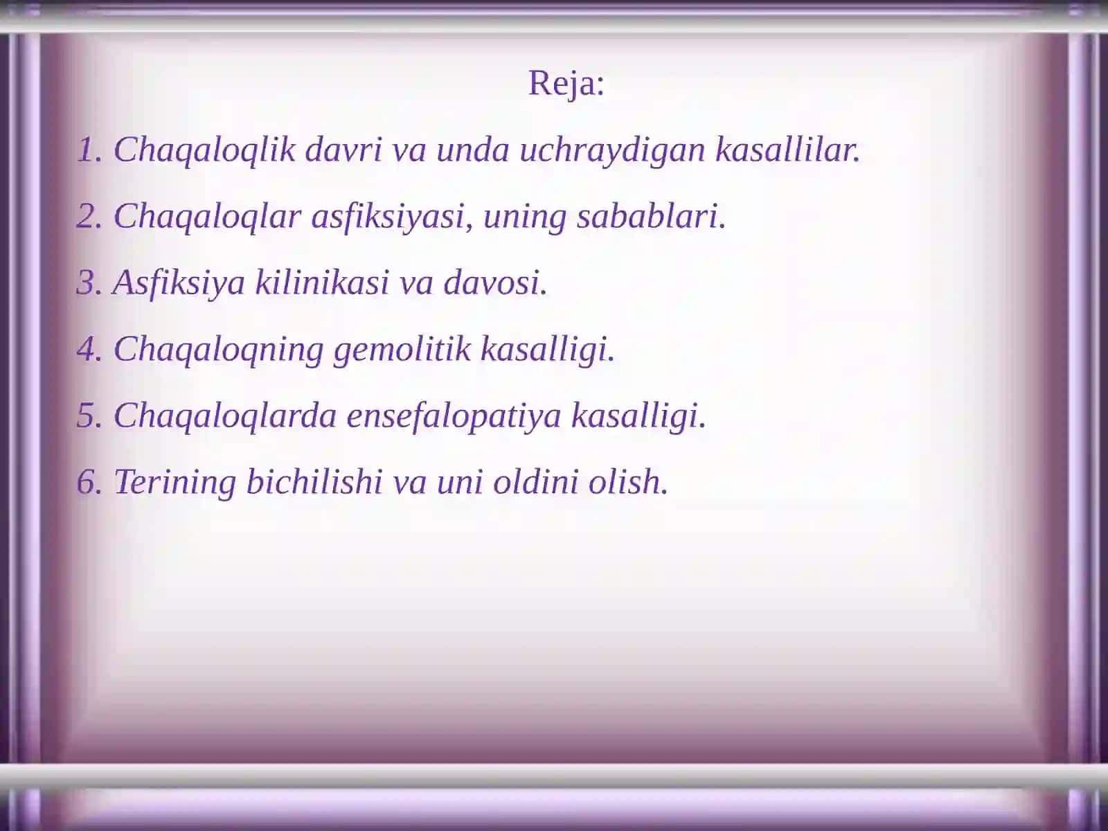 Chaqaloqlar kasalliklari va ularni parvarish qilish 2