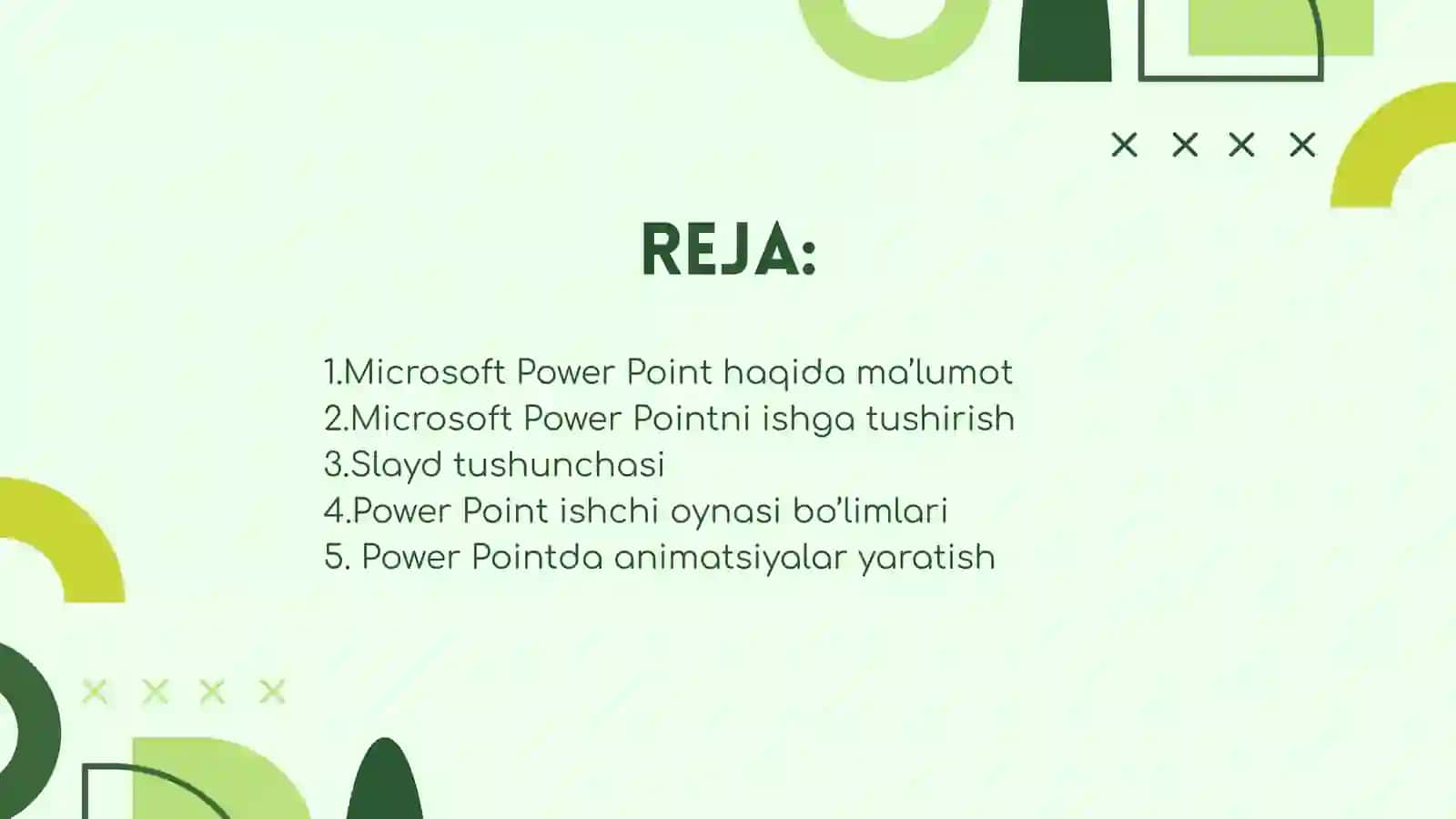 POWER POINT DASTURIY VOSITALARI. UNING VAZIFASI VA O’QUV JARAYONIDA QO’LLANILISHI 2