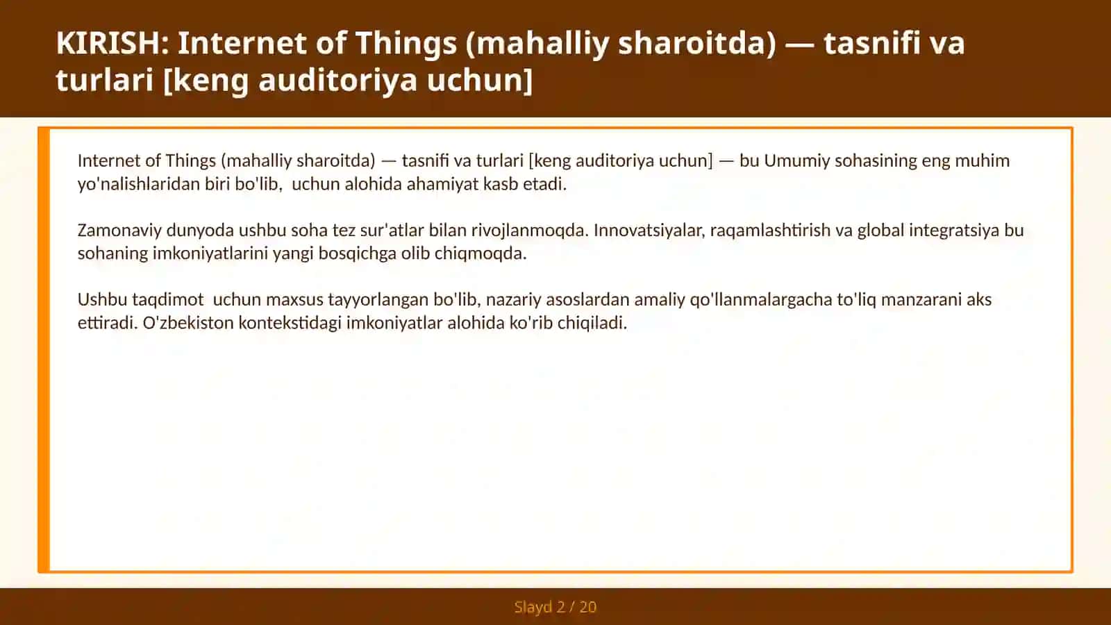 INTERNET OF THINGS (MAHALLIY SHAROITDA) — TASNIFI VA TURLARI [KENG AUDITORIYA UCHUN] 2