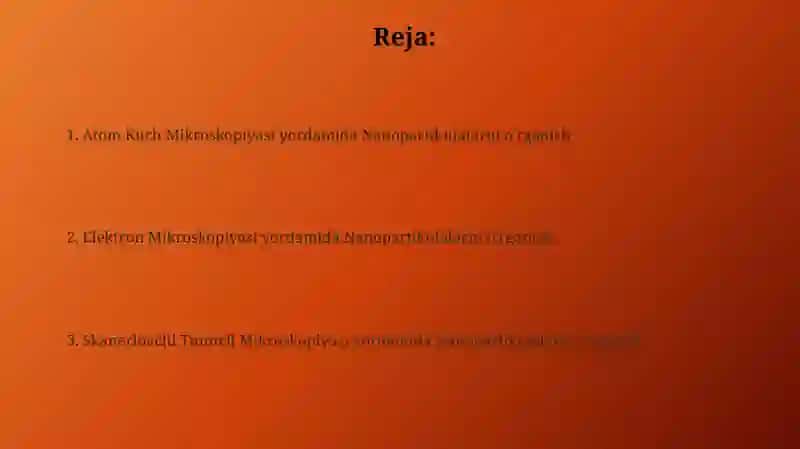 Nanopartikulalarni tasvirlash usullari 2