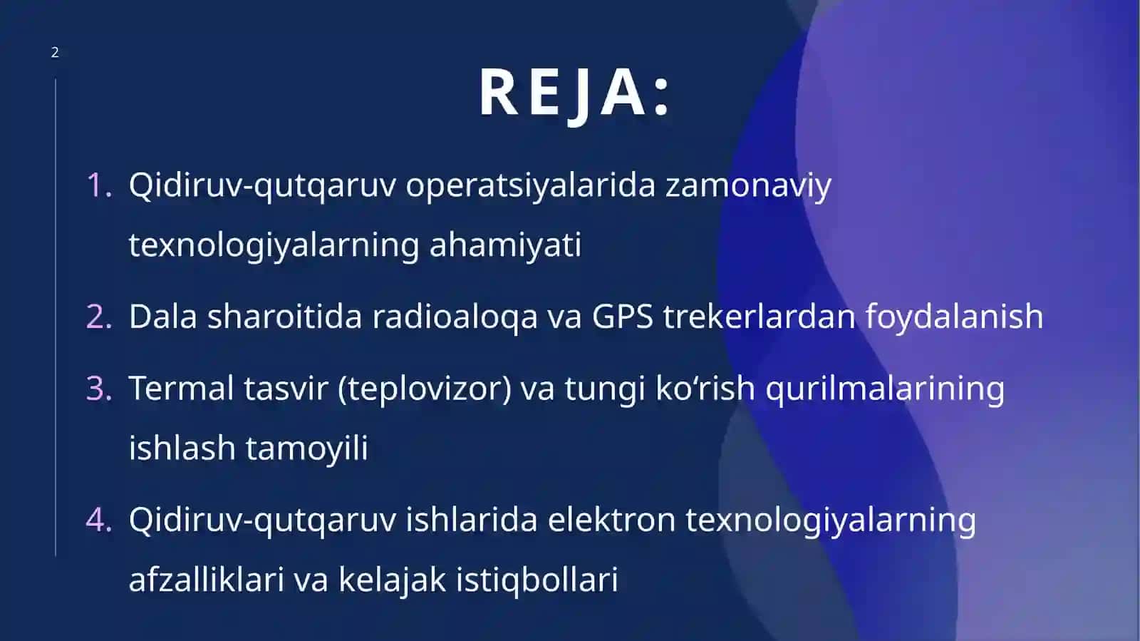 Qidiruv-qutqaruv operatsiyalarida elektronika va boshqa texnologiyalar (Dalasharoi tida radio aloqa, GPS trekerlar, termal tasvir (teplovizor) va tungiko‘rish vah.k.) 2