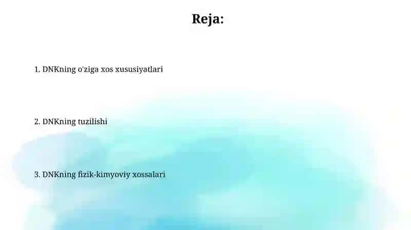 DNKning o'ziga xos xususiyatlari 2