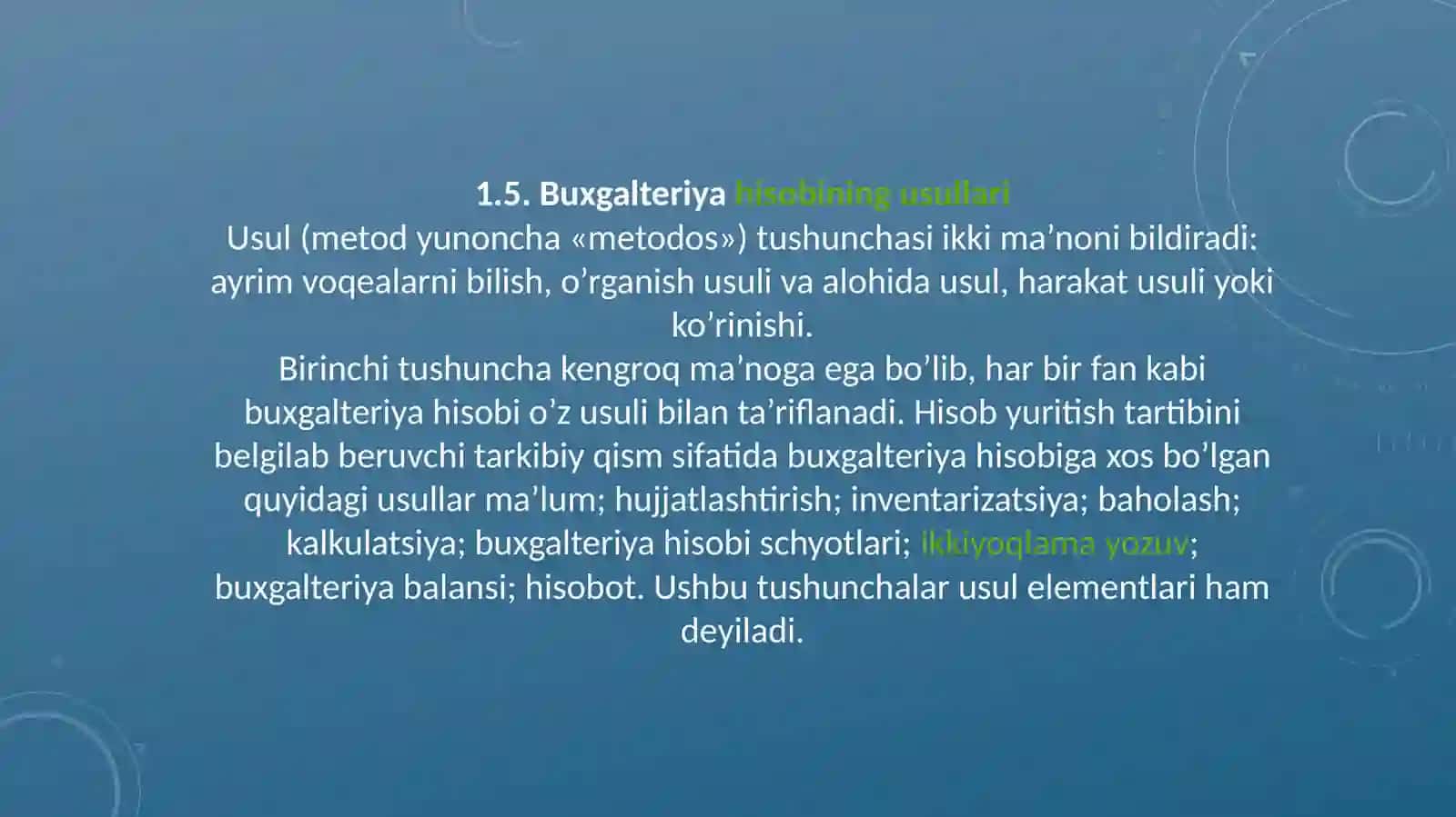 Buxgalteriyahisobining usullari 2