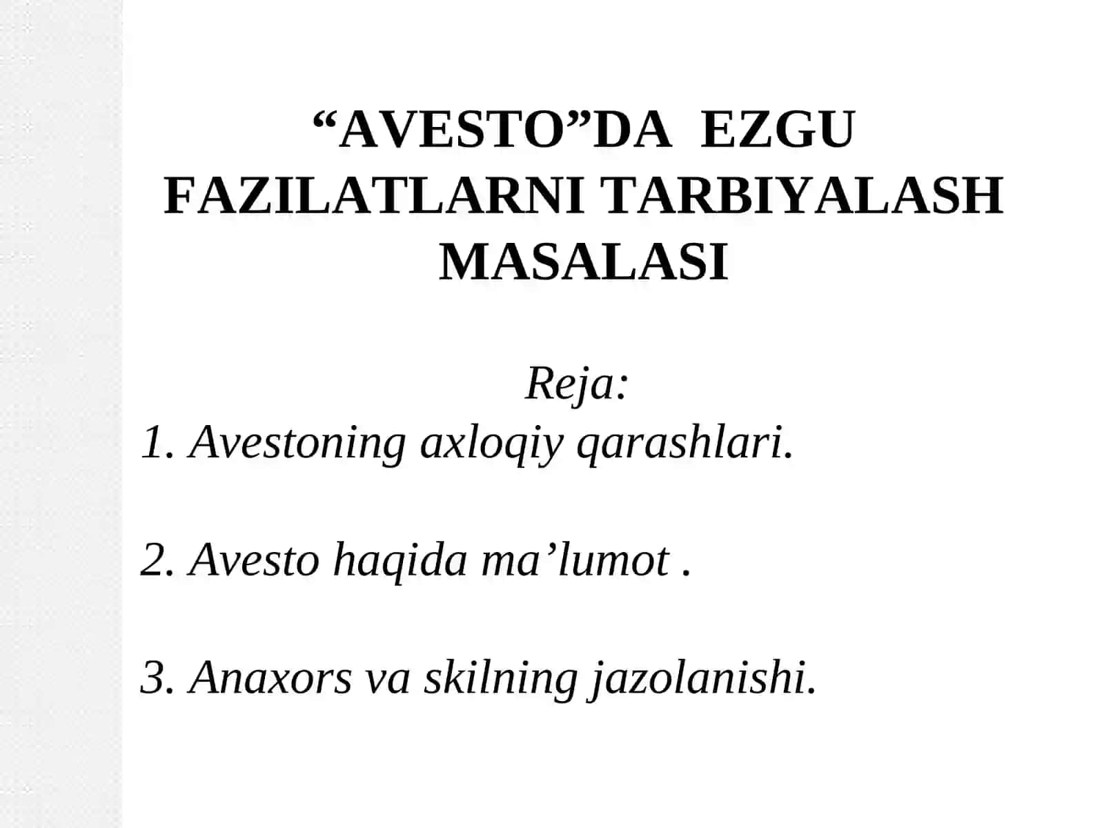 AVESTONING AXLOQIY QARASHLARI 2