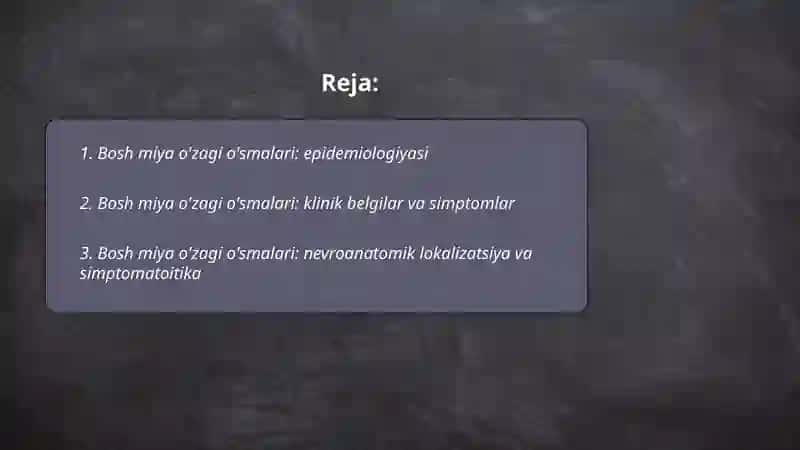 Bosh miya o'zagi o'smalari 2