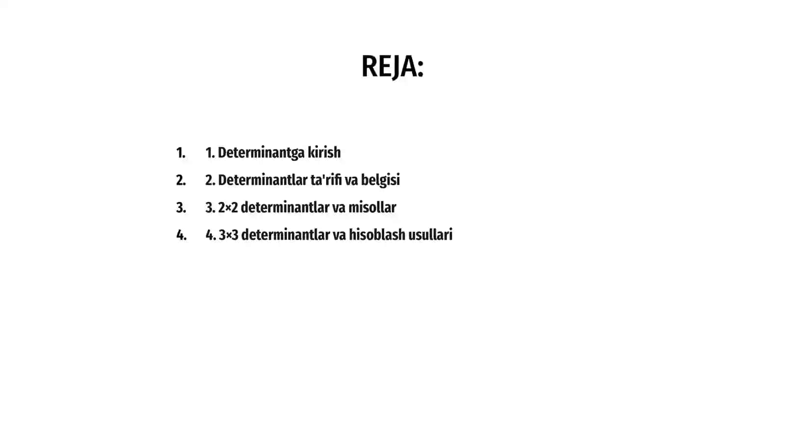 Determinantlar va ularning xossalari 2