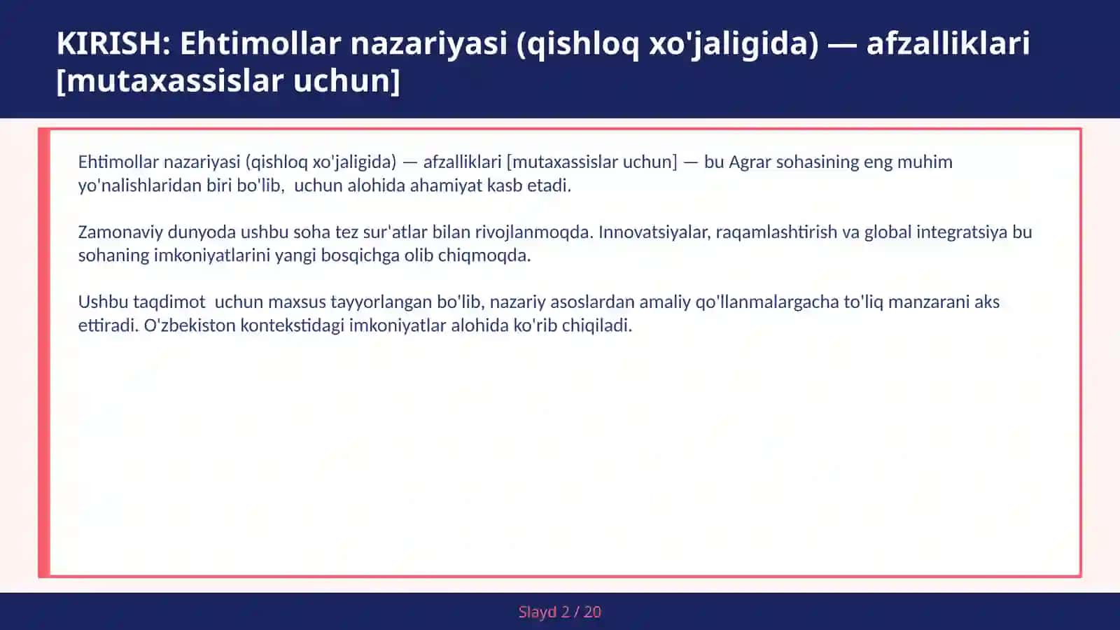 EHTIMOLLAR NAZARIYASI (QISHLOQ XO'JALIGIDA) — AFZALLIKLARI [MUTAXASSISLAR UCHUN] 2