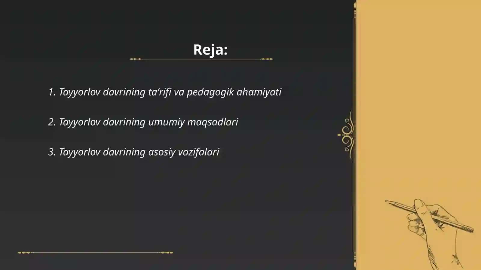 Savod o‘rgatishning tayyorlov davri:maqsad,vazifalar,metodlar 2