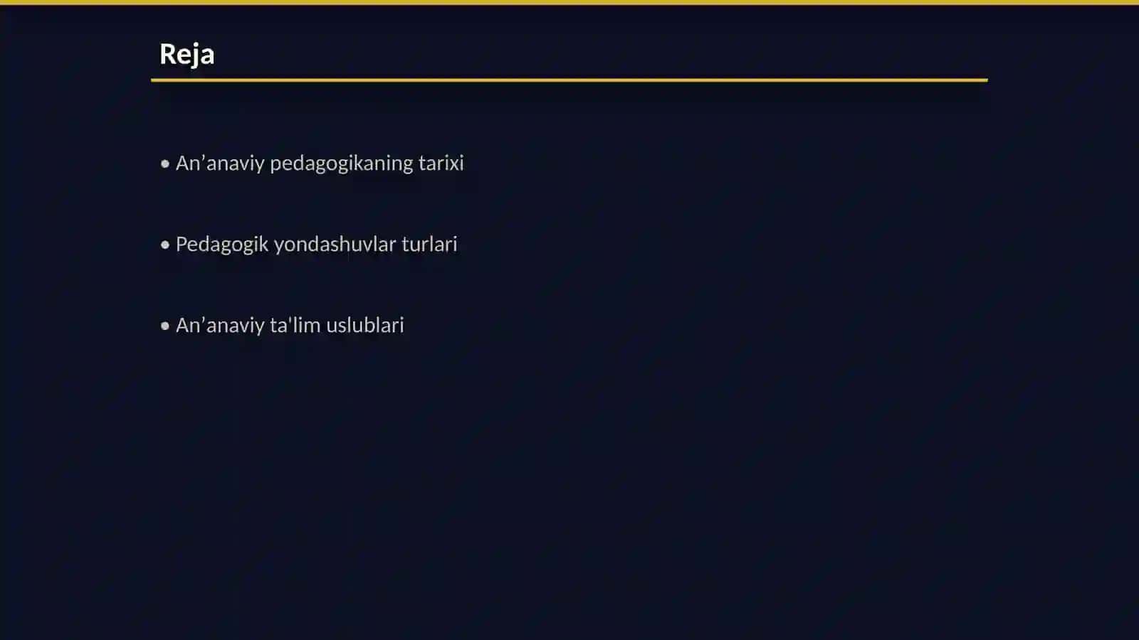Anʼanaviy pedagogik qarashlar va yondashuvlar 2