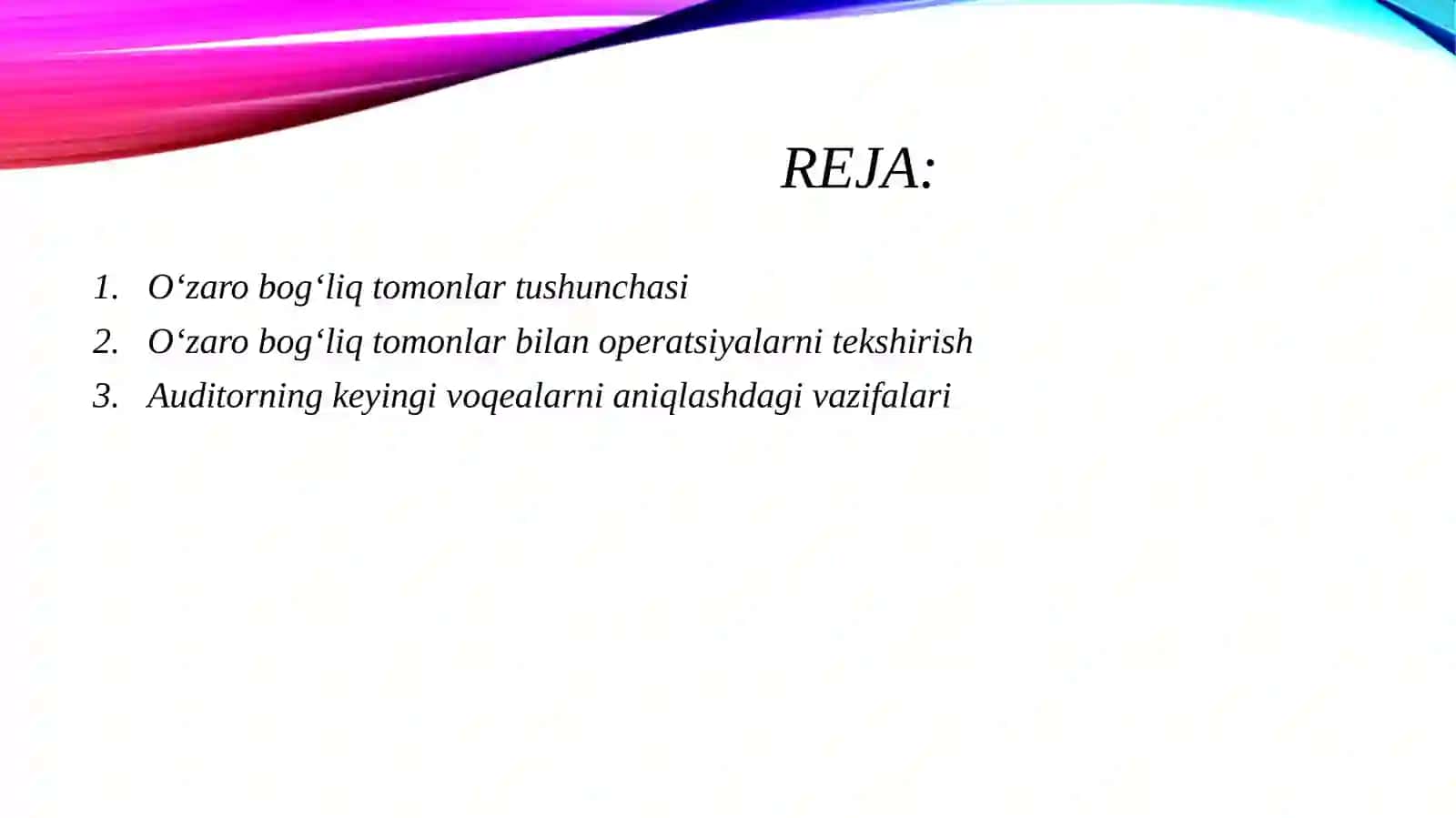 O‘zaro bog‘liq tomonlar, keyingi voqealar va boshqa mutaxassislar ishlaridan foydalanish. 2
