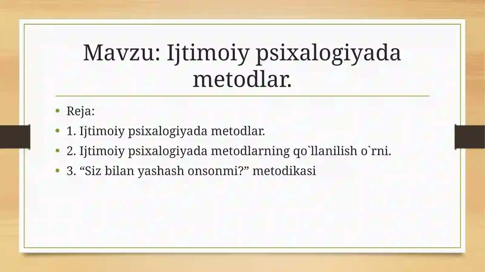 Ijtimoiy psixalogiya metodlar to'g'risida 2