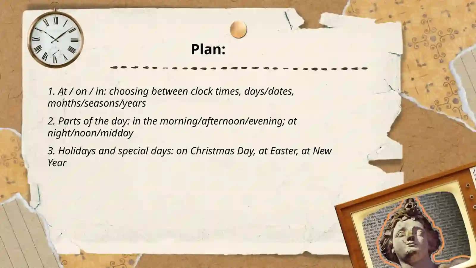 Prepositions and time expressions 2