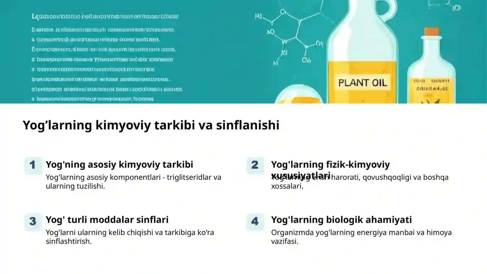 Yog’lar: Olinishi va Xossalari 2