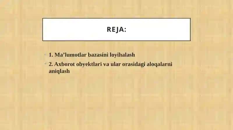 Ma’lumotlar bazasini loyihalash 2