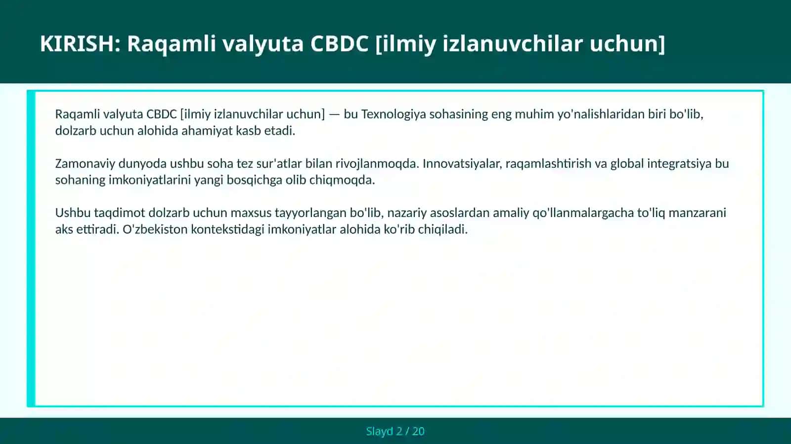 Raqamli valyuta CBDC [ILMIY IZLANUVCHILAR UCHUN] 2