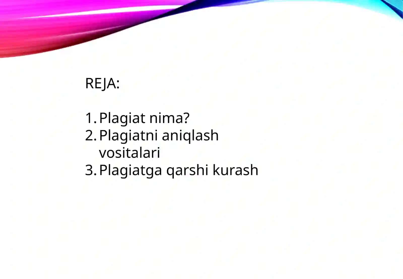 Plagiat haqida tushuncha, antiplagiat haqida huquqiy meʼyoriy hujjatlar. 2