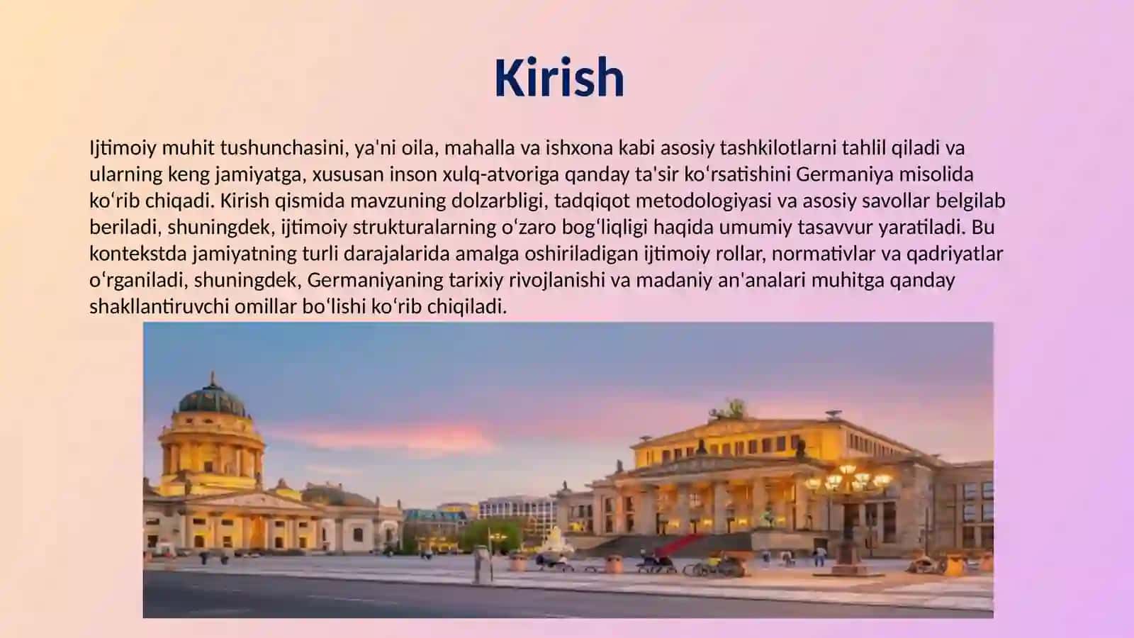 Ijtimoiy muhit tushunchasi oila, mahalla, ishxona keng jamiyatning inson xulq atvoriga ta'siri Germaniya misolida 2