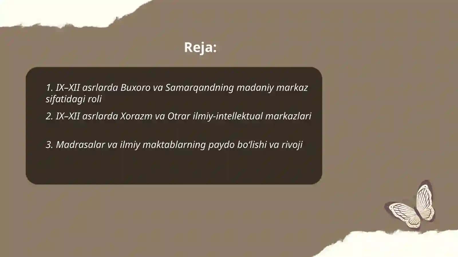 IX-XII asrlarda mamlakatimiz hududida ro‘y bergan madaniy uyg‘onish (Renessans) 2