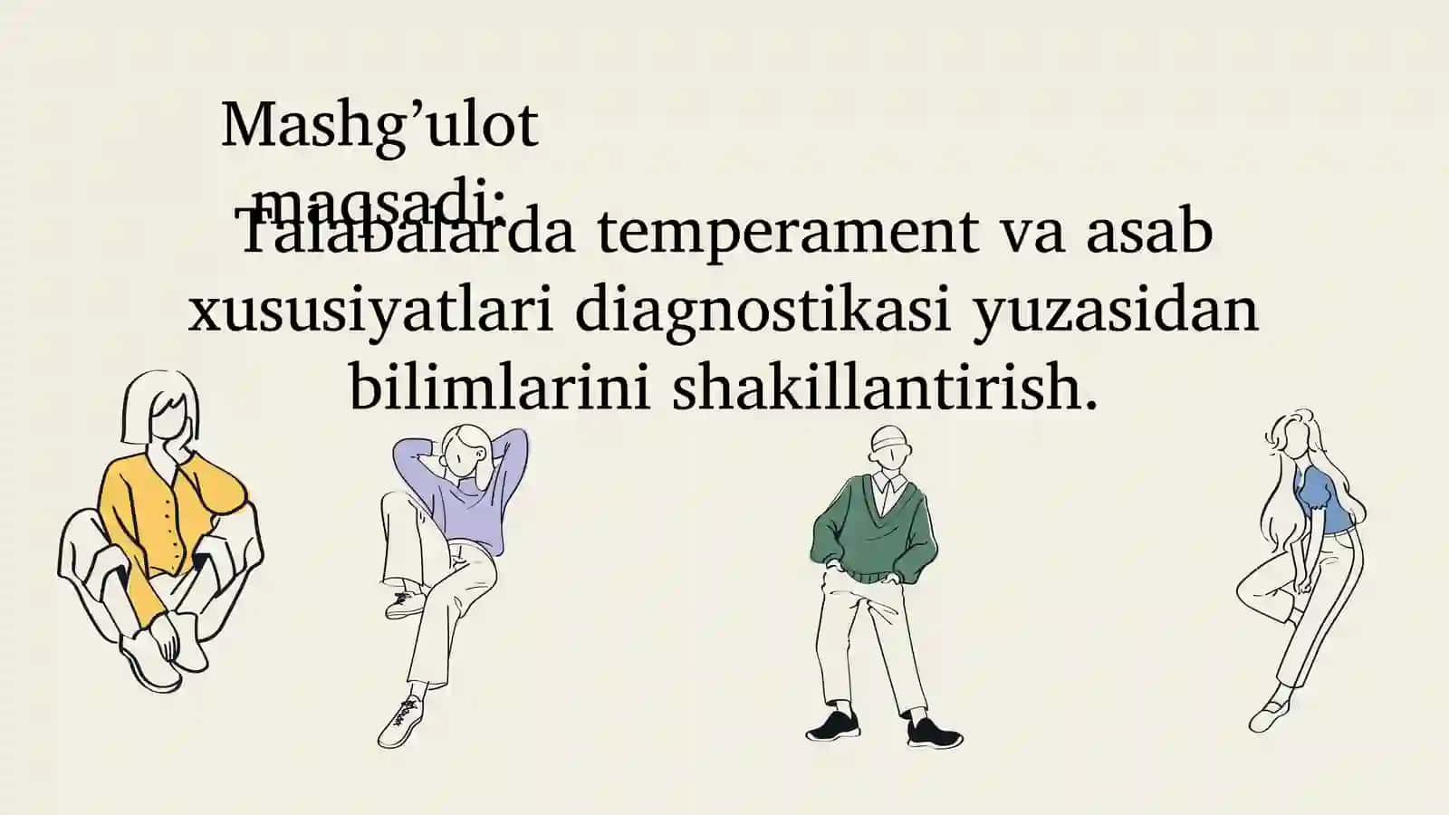 Temperament va asab tizimi xususiyatlari diagnostikasi 2