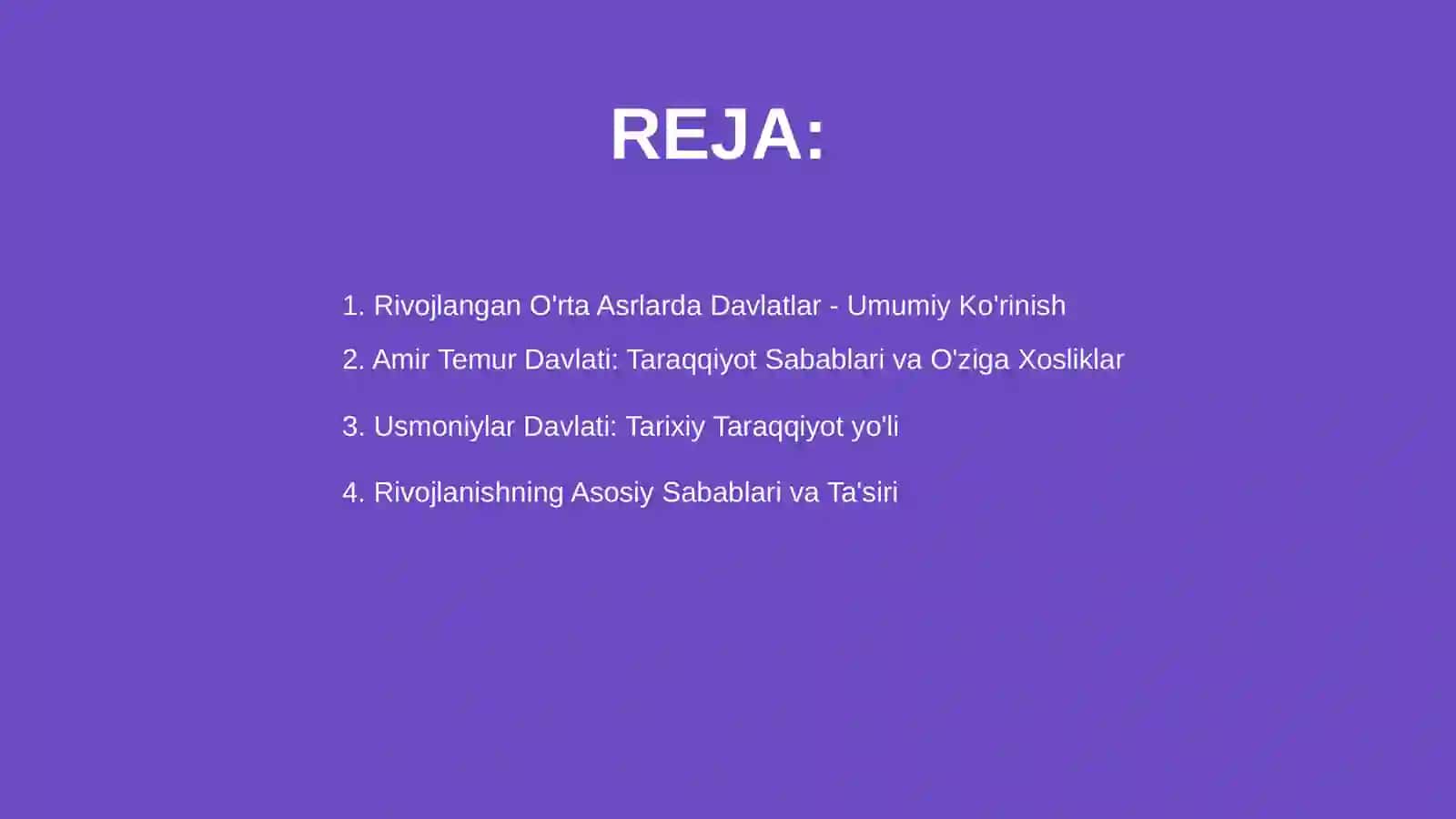 Rivojlangan o'rta asrlarda davlatlarni taraqqiyot va tanazzuli sabablari:Amir Temur davlati va Usmoniylar davlati 2
