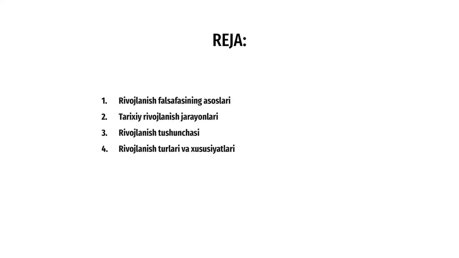 Rivojlanish falsafasi 2