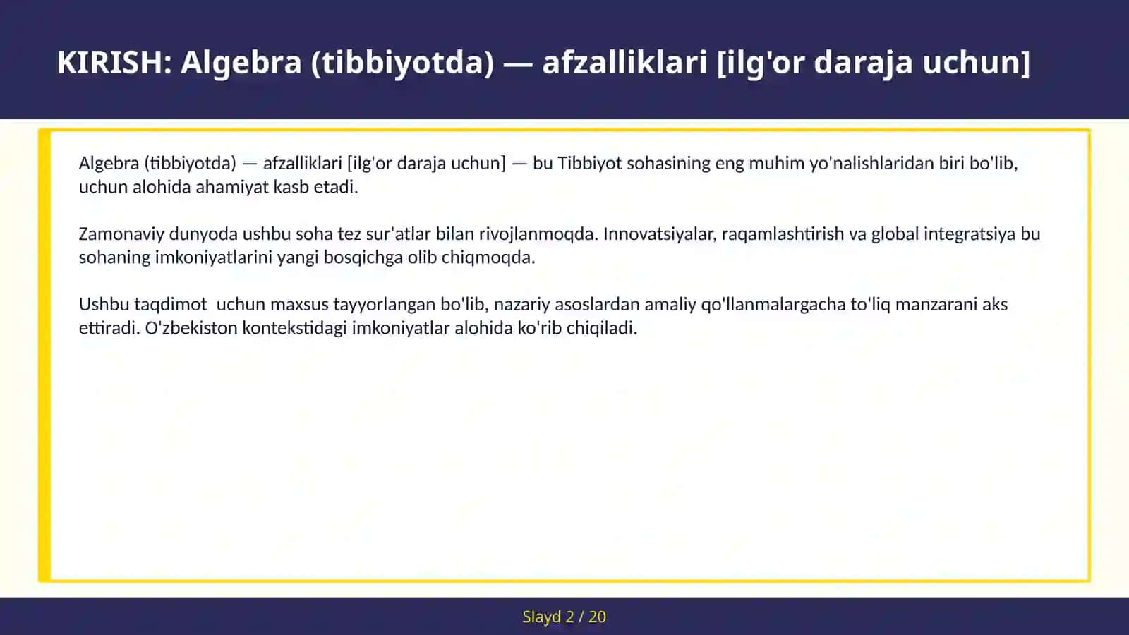 Algebra (tibbiyotda) — afzalliklari [ilg'or daraja uchun] 2