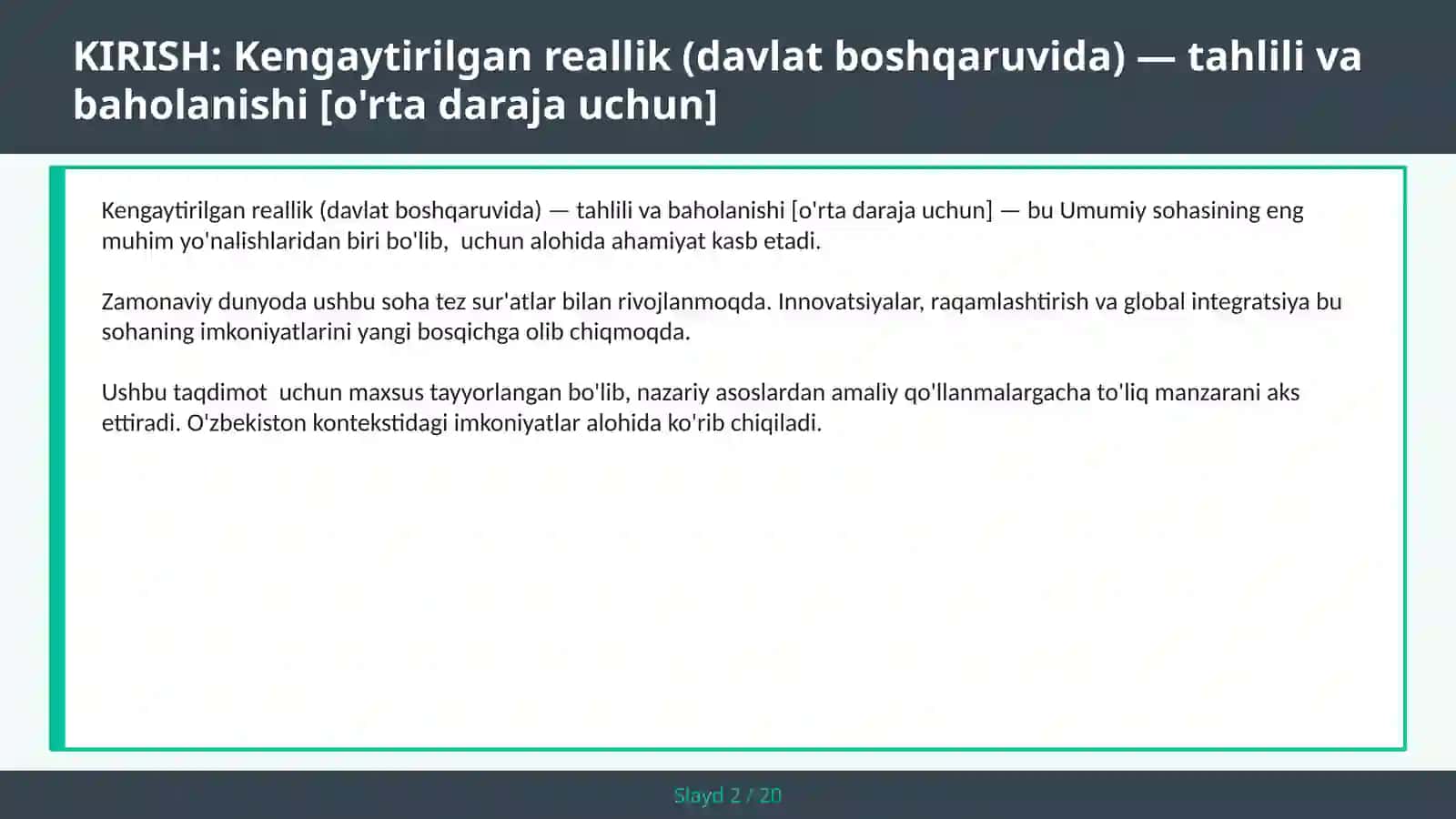 KENGAYTIRILGAN REALLIK (DAVLAT BOSHQARUVIDA) — TAHLILI VA BAHOLANISHI [O'RTA DARAJA UCHUN] 2