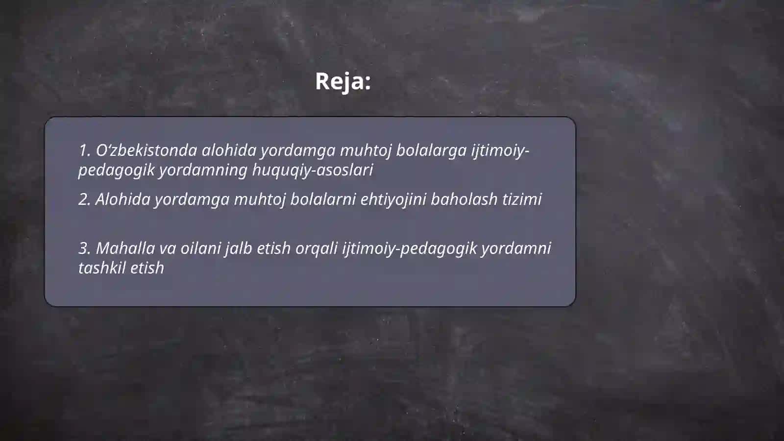 Oʻzbekistonda alohida yordamga muhtoj bolalarga ijtimoiy pedagogik yordam tashkil etish 2