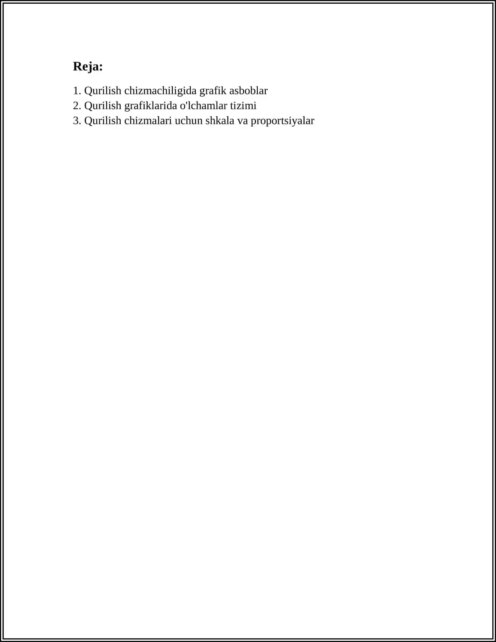 MUSTAQIL ISH Mavzu: QURILISH CHIZMACHILIGIDA GRAFIK ISHLAR MAZMUNI 2
