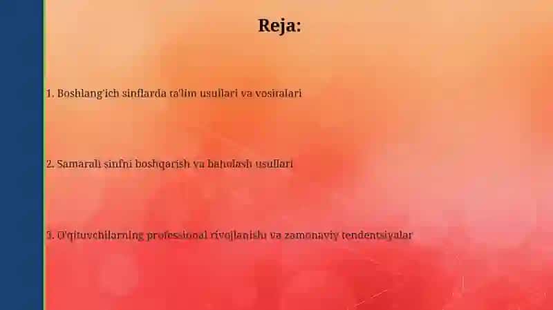 Boshlang'ich sinflarda ta'lim metodlari va vositalari 2