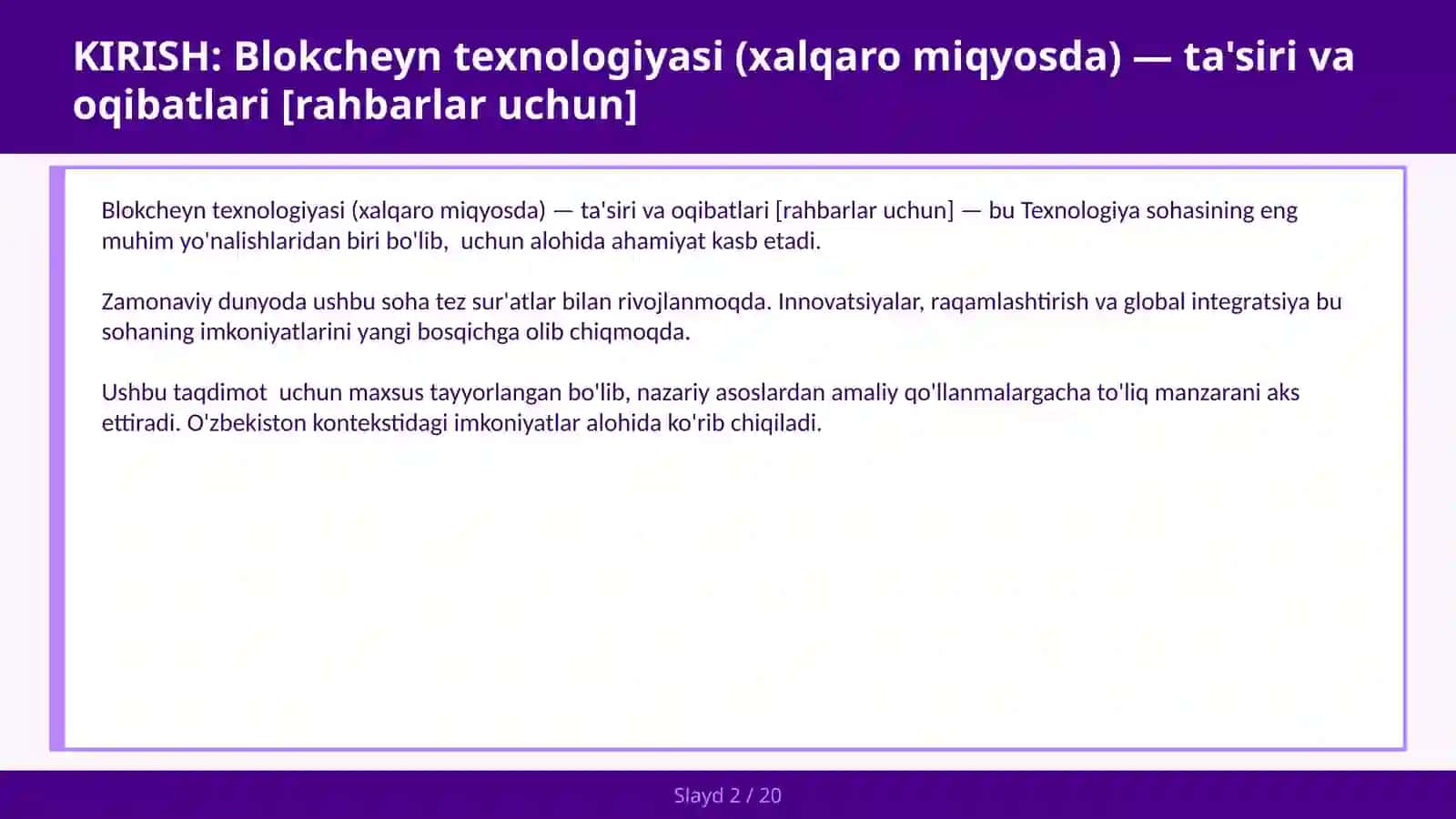 Blokcheyn texnologiyasi (xalqaro miqyosda) — ta'siri va oqibatlari [rahbarlar uchun] 2