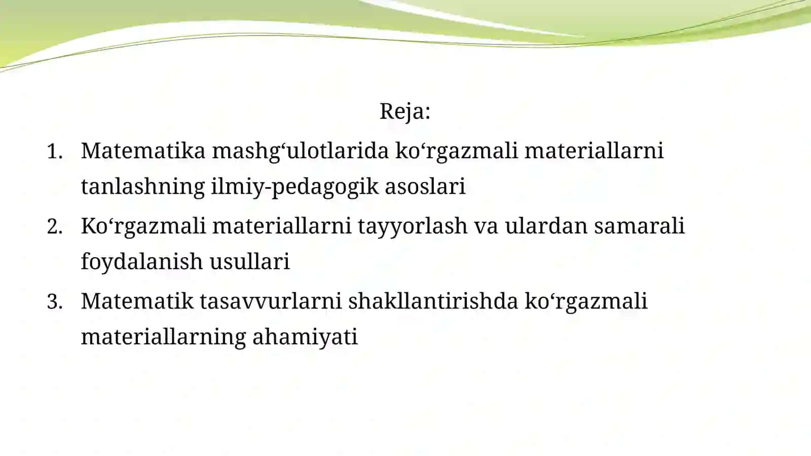Matematika mashg‘ulotlarida ko‘rgazmali materiallar tanlash, tayyorlash va matematik tasavvurlarni shakllantirishda ko‘rgazmali materiallarning ahamiyati 2