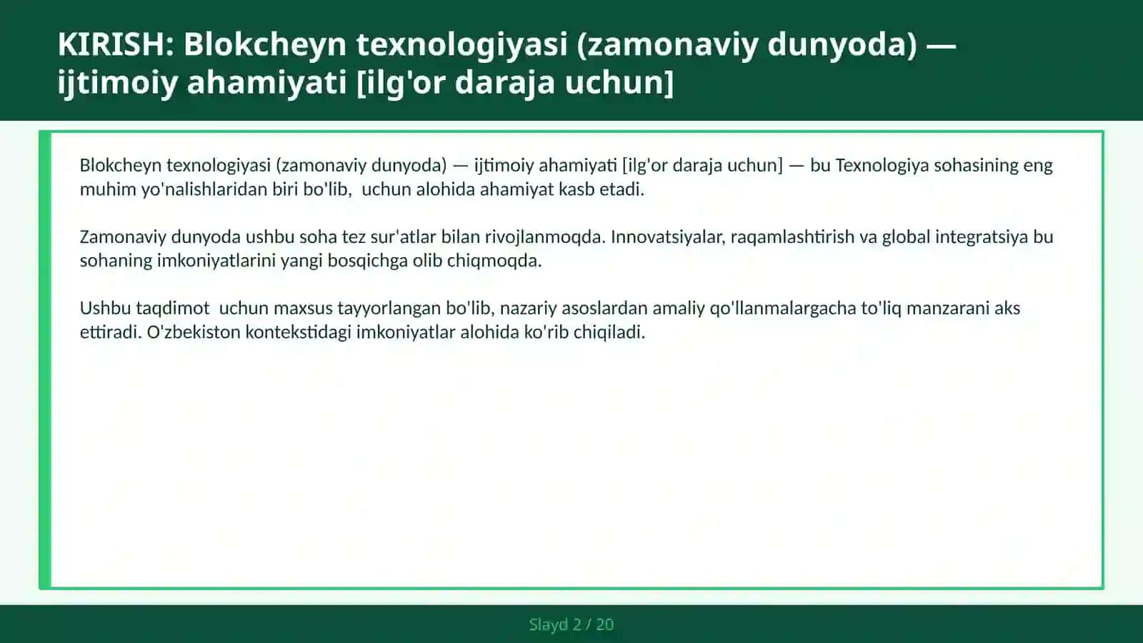 Blokcheyn texnologiyasi (zamonaviy dunyoda) - ijtimoiy ahamiyati [ilg'or daraja uchun] 2