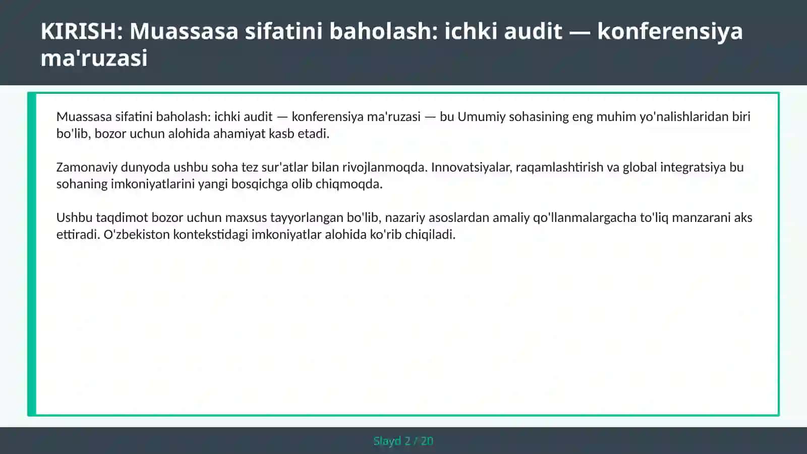Muassasa sifatini baholash: ichki audit — konferensiya ma'ruzasi 2