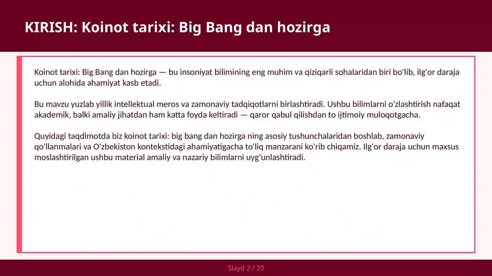 Koinot Tarixi: Big Bang dan hozirga 2