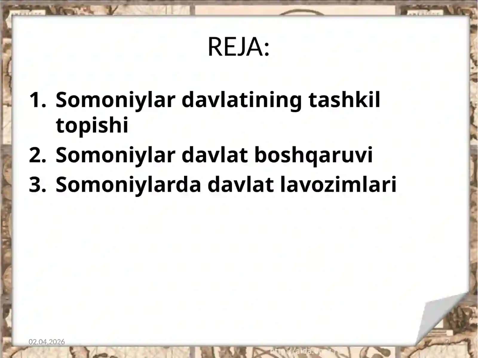 SomoniylarDAVLATI IX-X (Paydobo’lishidavlatboshqaruvivalavozimi) 2