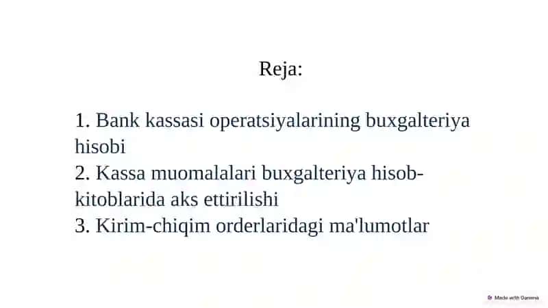 Bank kassa muomalalarini buxgalteriya hisobi  xisobvaraqlarida aks ettirilishi 2