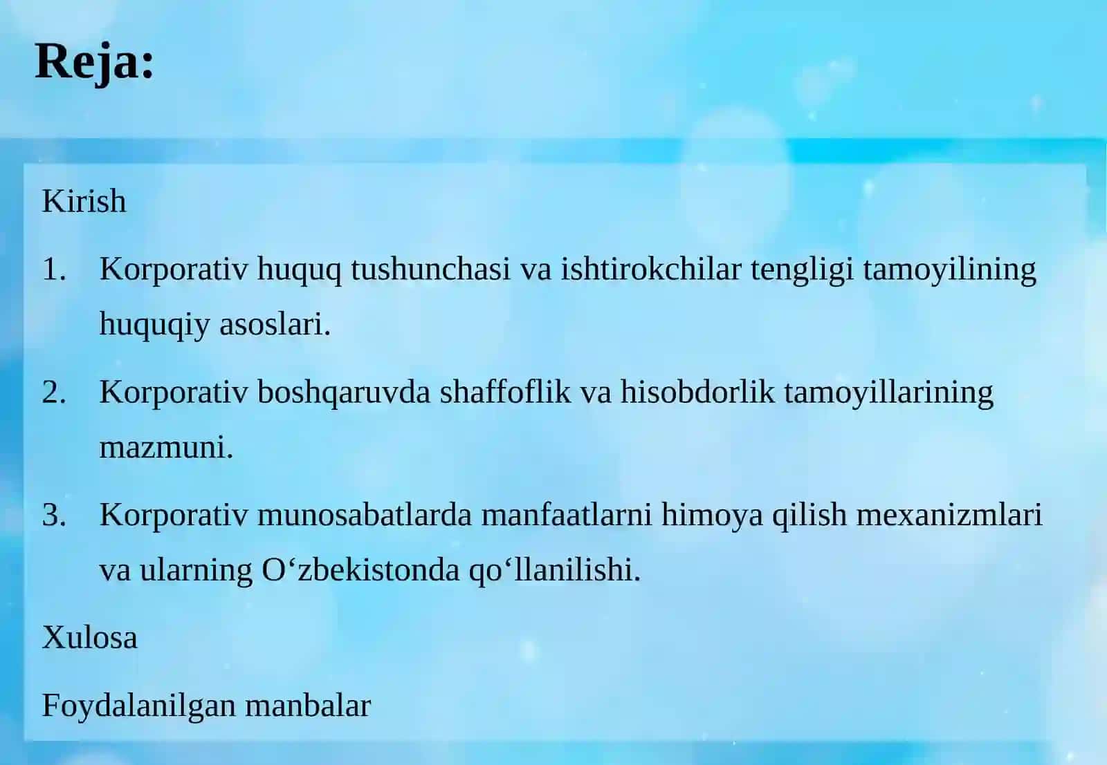 Korporativ huquqning asosiy tamoyillari ishtirokchilarning tengligi, shaffoflik, hisobdorlik va manfaatlarni himoya qilish.pptx 2
