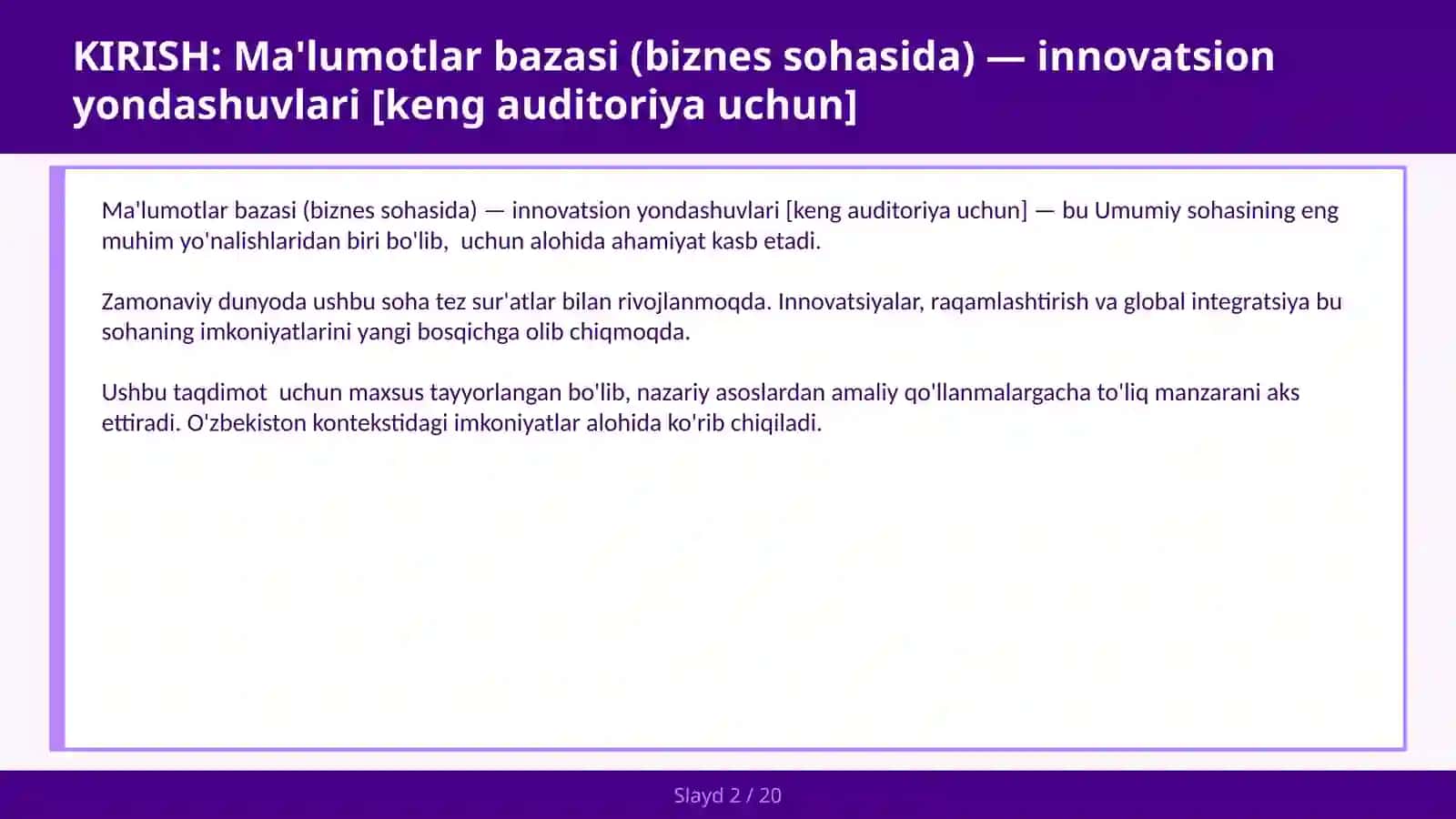 MA'LUMOTLAR BAZASI (BIZNES SOHASIDA) — INNOVATSION YONDASHUVLARI [KENG AUDITORIYA UCHUN] 2