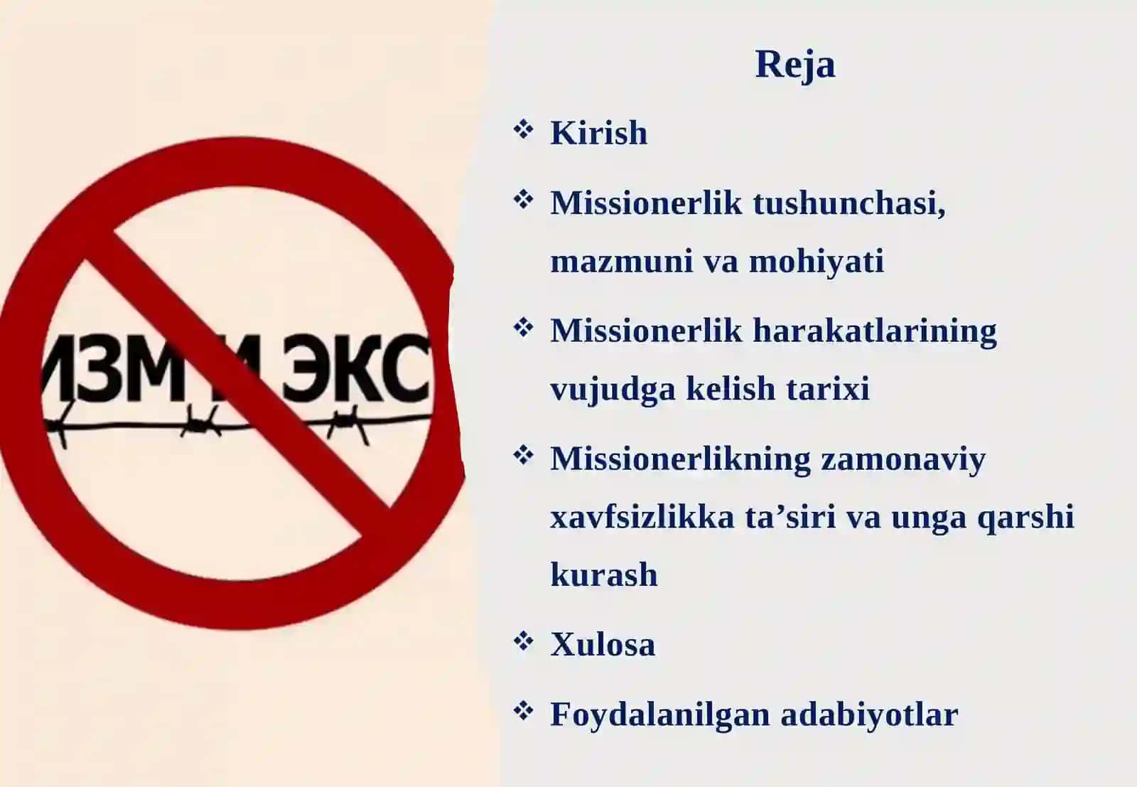 Missionerlik tushunchasi, mazmuni va mohiyati. Missionerlik harakatlarining vujudga kelish tarixi 2