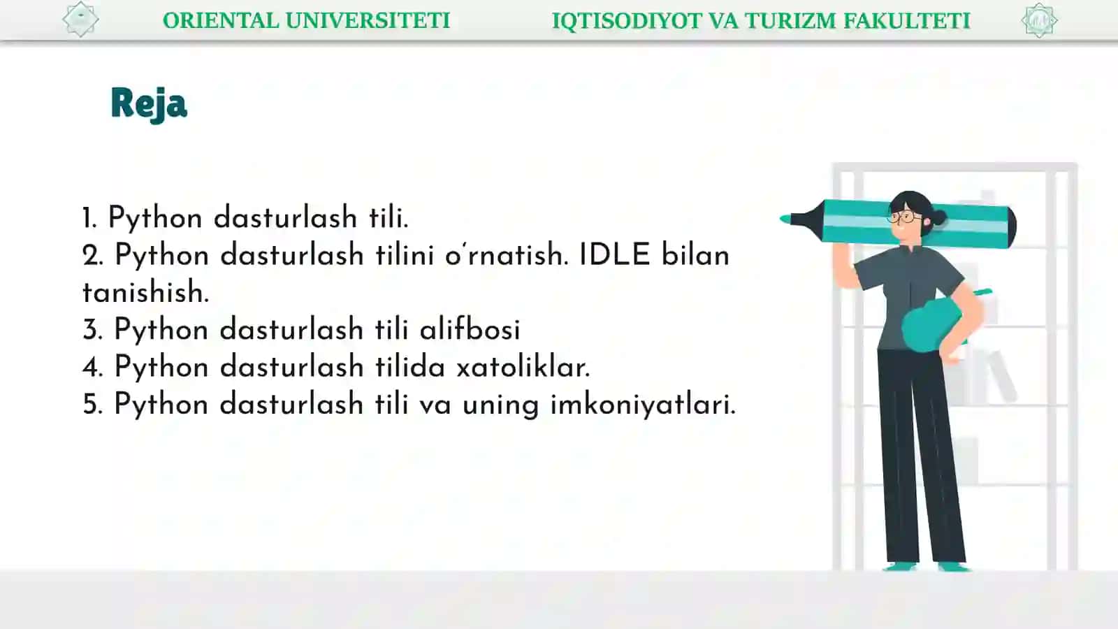 Python dasturlash tili va uning dasturlash muhiti 2