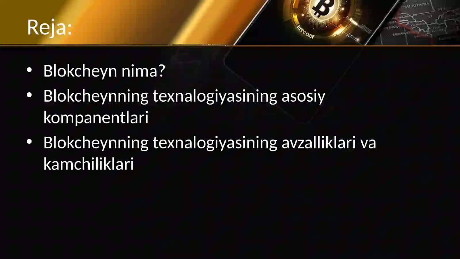 Blokcheyn texnalogiyasi va uning asosiy komponentalari 2